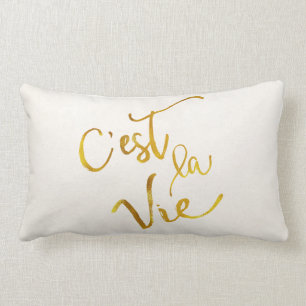 C est La Vie Gold Imitate Foil Metallic Motivieren Lendenkissen