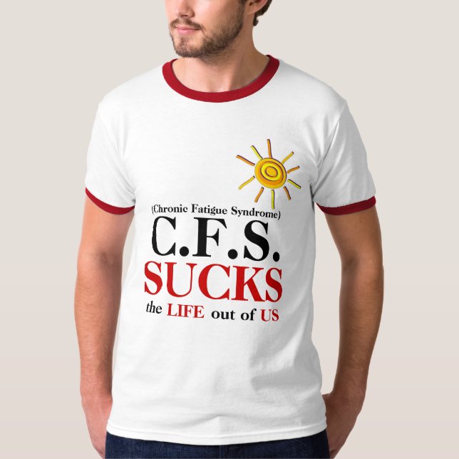 C.F.S. IST ZUM KOTZEN T - Shirt (Vorderseite)