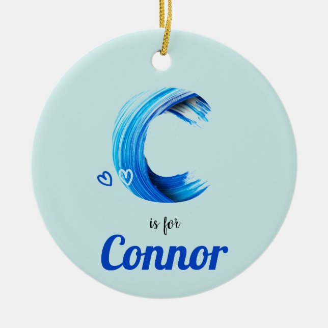 C ist für Connor Baby Geschenkidee Individuelle Na Keramik Ornament (Vorne)