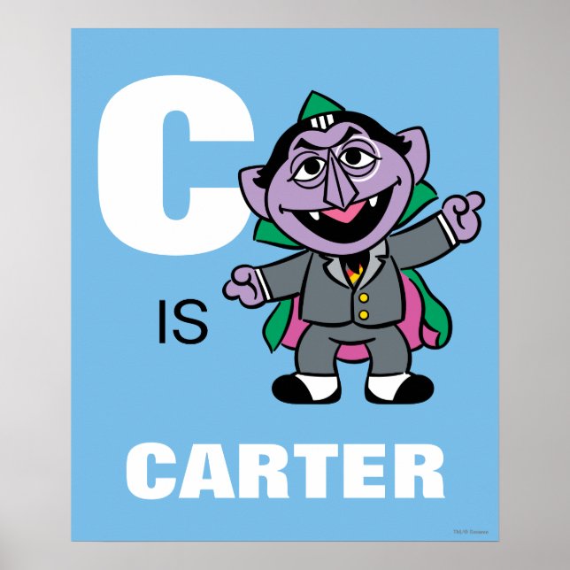 C ist für Count von Count | Name hinzufügen Poster (Vorne)