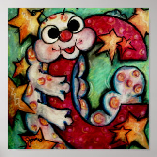 C ist für die Raupe Poster