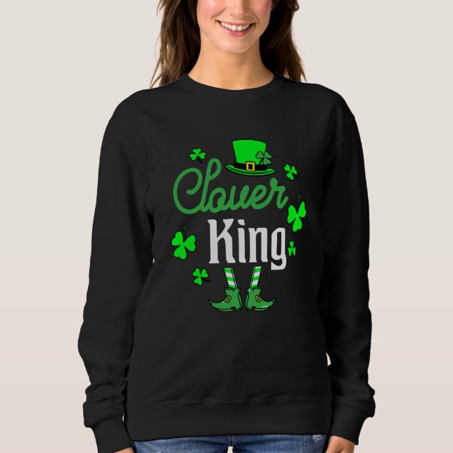 C King St Patricks Paddys Day Team Sweatshirt (Vorderseite)