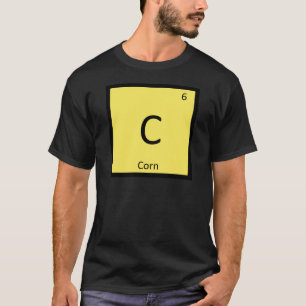 C - Mais Gemüse Chemie Periodensystem Symbol T-Shirt