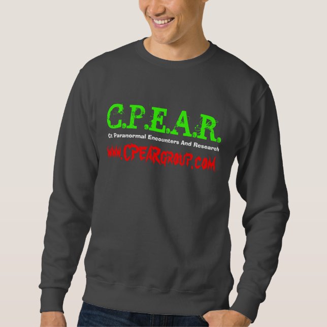 C.P.E.A.R., Paranormal Treffen Ct und Resear… Sweatshirt (Vorderseite)
