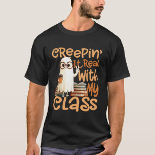 C reepin Es Echt mit Meinem Klassenlehrer Hallowee T-Shirt