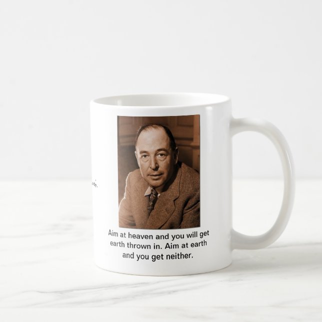 C.S. Lewis: Streben Sie Himmel an Tasse (Rechts)