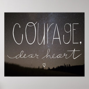 C.S. Lewis Zitat "Courage, Dear Heart" Wohngestalt Poster