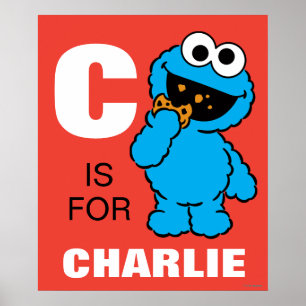 C steht für Cookie Monster   Namen hier eintragen Poster