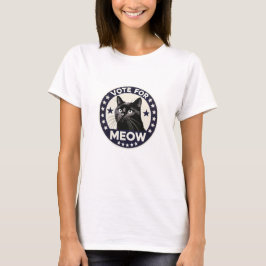 c Stimme für Meow - eine niedliche schwarze Katze T-Shirt