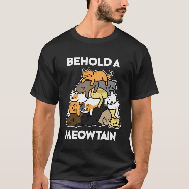 Ca Behold a Meowtain Cat Mountain T-Shirt (Vorderseite)