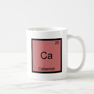 Ca - Chemie-Element-Symbol-T-Shirt Cabernets Tasse