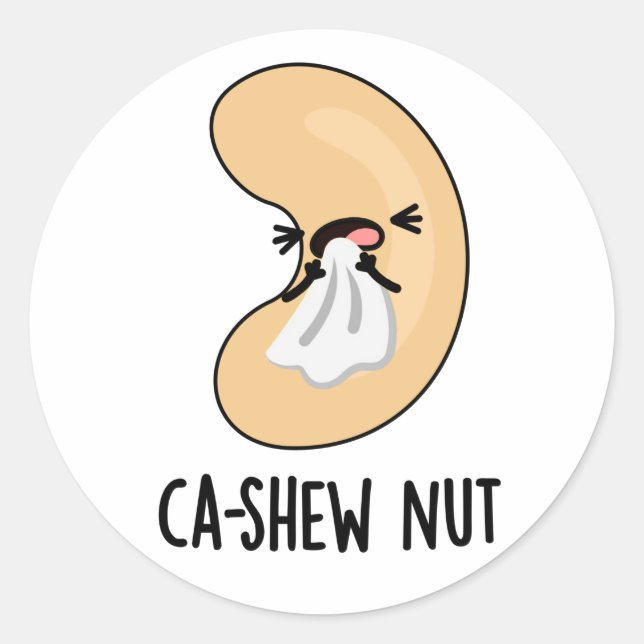 Ca-shew Funny Sneezing Cashew Nut Pun Runder Aufkleber (Vorderseite)
