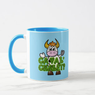 ça va l'chalet? tasse
