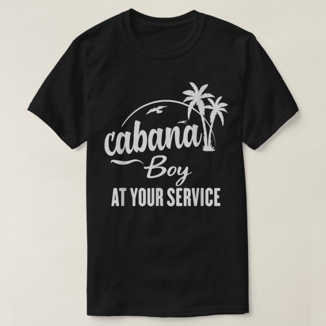 Cabana Junge zu Ihrer Verfügung Funny Summer T Shi T-Shirt (Design vorne)