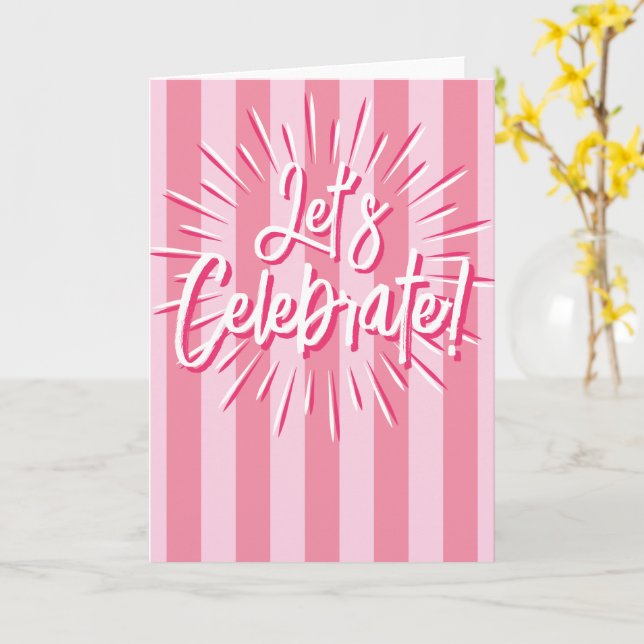 Cabana Streifen "Let's Celebrate" Burst in Rosa Karte (Gelbe Blume)