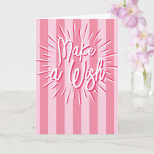 Cabana Streifen "Make a Wish" Burst in Pink Karte