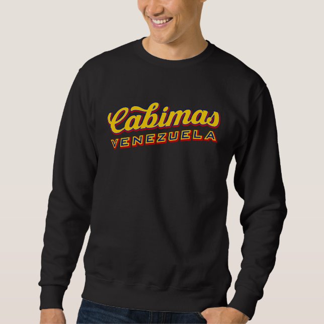 Cabimas Venezuela Sweatshirt (Vorderseite)