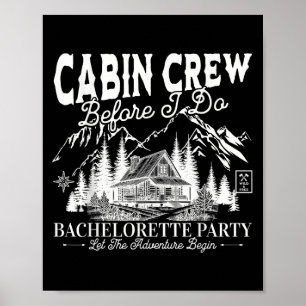 Cabin Crew bevor ich Bach Bachelorette Part mache Poster