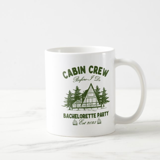 Cabin Crew, bevor ich das Camp Bach-Junggesellinne Kaffeetasse (Rechts)