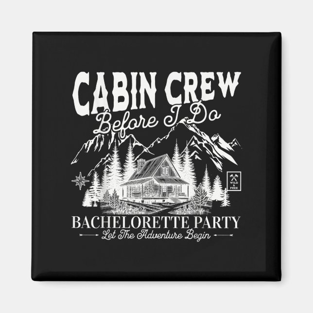 Cabin Crew, bevor ich das Camp Bach-Junggesellinne Magnet (Vorne)