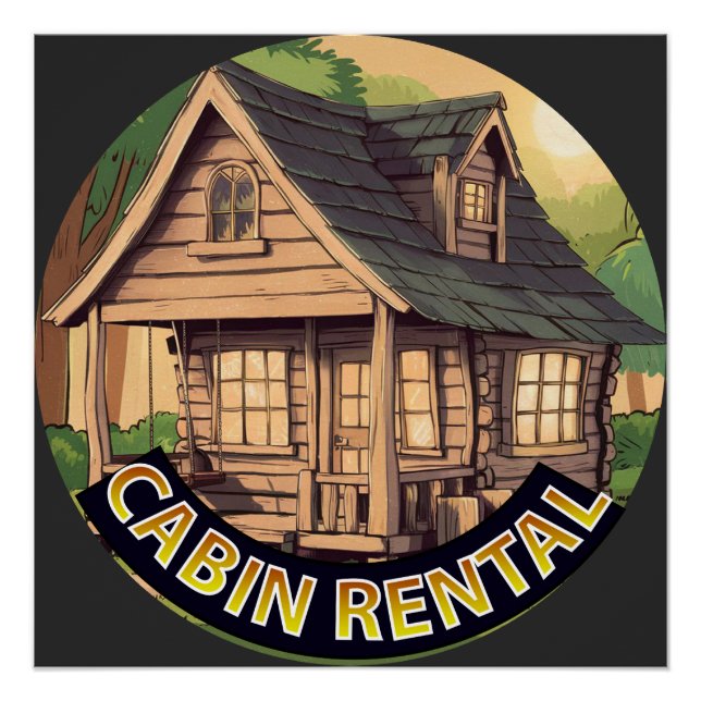 Cabin Rental Sign Poster (Vorderseite)