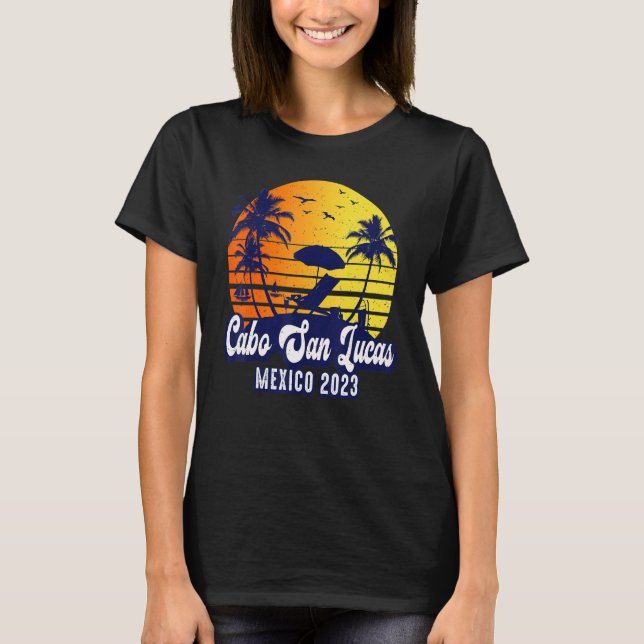 Cabo San Lucas 2023 Mexico Sunset Beach Retro_1 T-Shirt (Vorderseite)