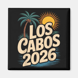 Cabo san lucas 2026 Urlaub cabo Reise Reise  Magnet