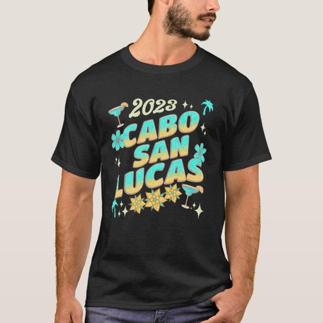 Cabo San Lucas Mexico Vacay 2023 Tropical Matching T-Shirt (Vorderseite)