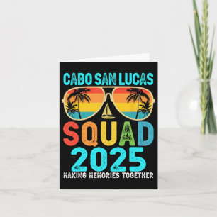 Cabo San Lucas Squad 2025 Familie der Urlaubsfreun Karte