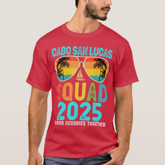 Cabo San Lucas Squad 2025 Familie der Urlaubsfreun T-Shirt
