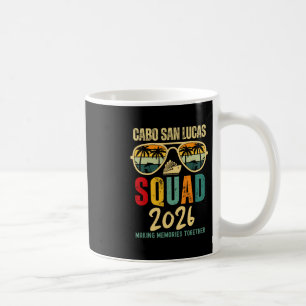 Cabo San Lucas Squad 2026 Urlaub Freunde Familie Kaffeetasse