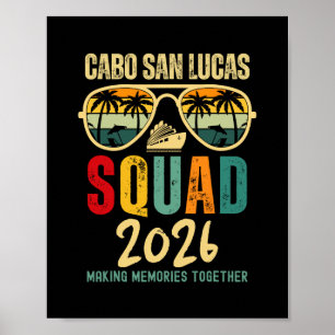 Cabo San Lucas Squad 2026 Urlaub Freunde Familie Poster