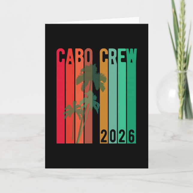 Cabo-Urlaubsgruppe Design 2026 Cabo-Crew Mexiko T Karte (Vorderseite)