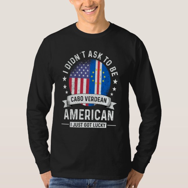 Cabo Verdean American Patriot Grown  Humor Flag T-Shirt (Vorderseite)