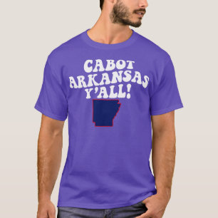 Cabot Arkansas AR Flag Niedliches Südliches Sprich T-Shirt
