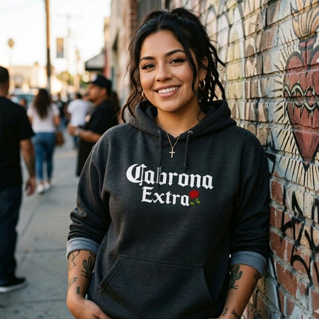 Cabrona Extra Womens Hoodie (Cabrona Extra Hoodie)