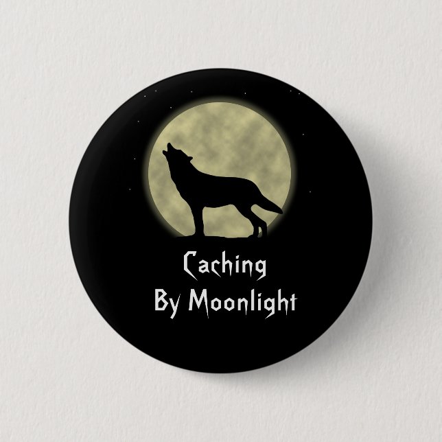 Cachieren durch Mondschein Geocaching Swag-Button Button (Vorderseite)