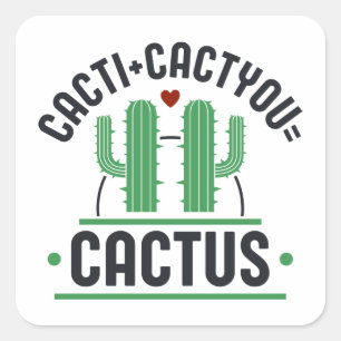 Cacti Cactyou Cactus Quadratischer Aufkleber