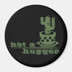 Cacti Kein lustiges Sprichwort Magnet