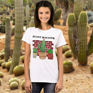 Cactus Art Funny Potted Pflanze Manager T-Shirt