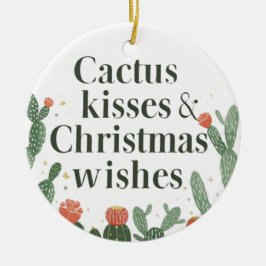 Cactus Kisses & Christmas Wishes – A Double-Sided Keramik Ornament