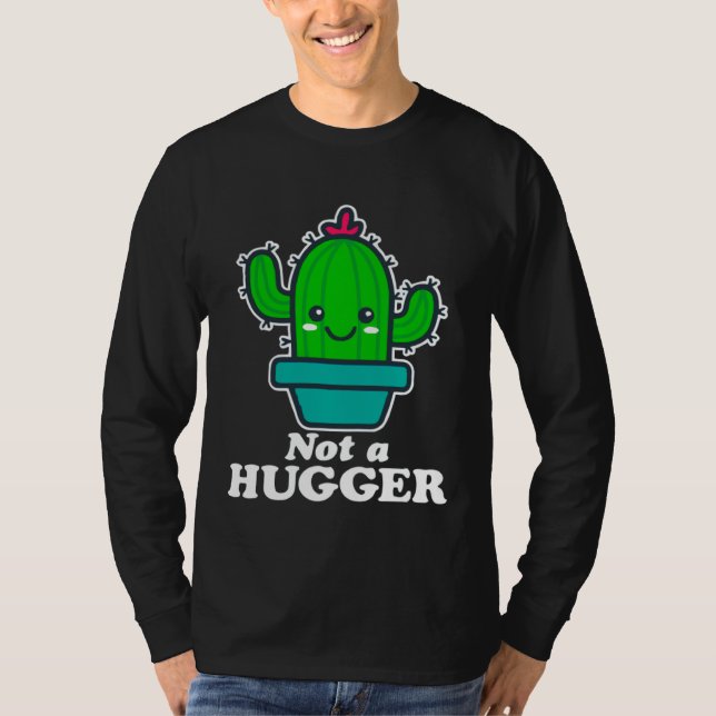 Cactus No Hugs today T-Shirt (Vorderseite)