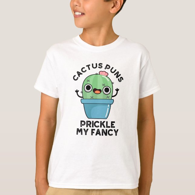 Cactus Puns Prickle meine Extravaganten lustigen P T-Shirt (Vorderseite)