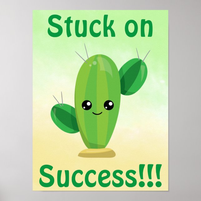 Cactus Stuck on Success Poster (Vorne)