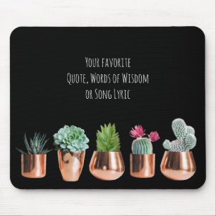 Cactus succules Ihr Lieblingsangebot, Song Lyric Mousepad