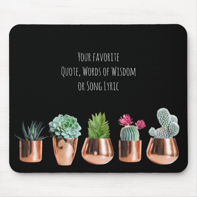 Cactus succules Ihr Lieblingsangebot, Song Lyric Mousepad (Vorne)