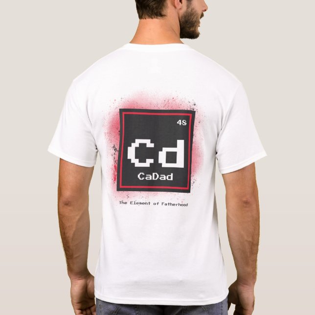 CADAD Das Element der Vaterschaft Tshirt (Rückseite)