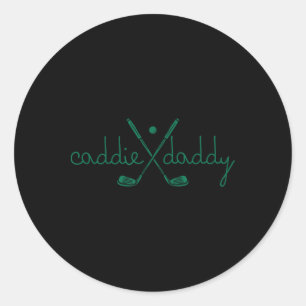 Caddie Daddy Niedlich Golfing Golfer Funny 1. Birt Runder Aufkleber