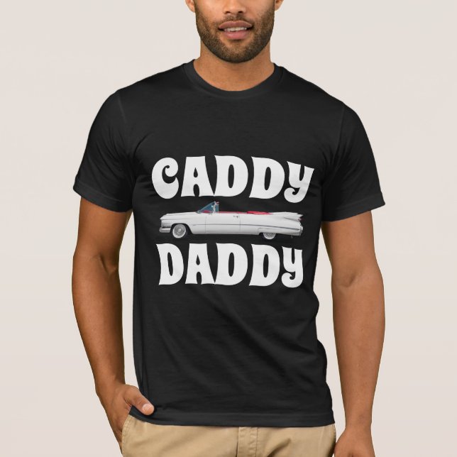 CADDY DADDY VATER T - SHIRT T-SHIRTS (Vorderseite)