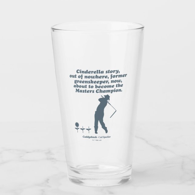 Caddyshack | Cindrella Story Glas (Vorderseite)